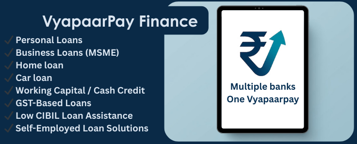 VyapaarPay Finance providing loan advisory services for MSMEs and individuals